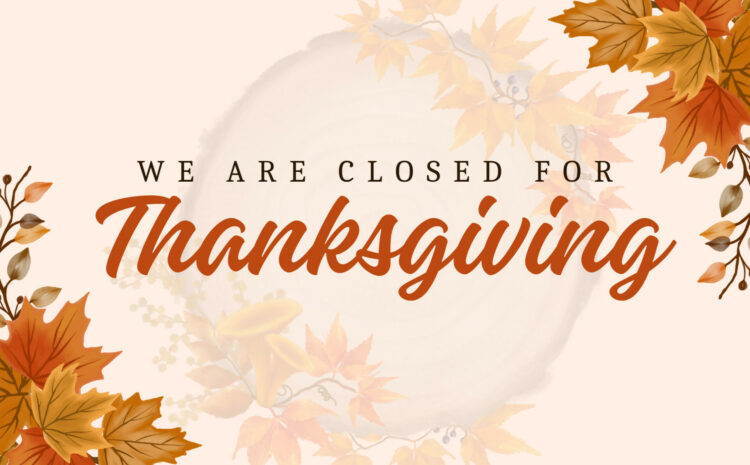  HVL is Closed November 23-24, 2023