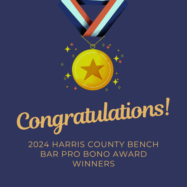 2024 Harris County Bench Bar Pro Bono Award Winners